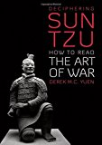 Book Deciphering Sun Tzu: How to Read The Art of War free