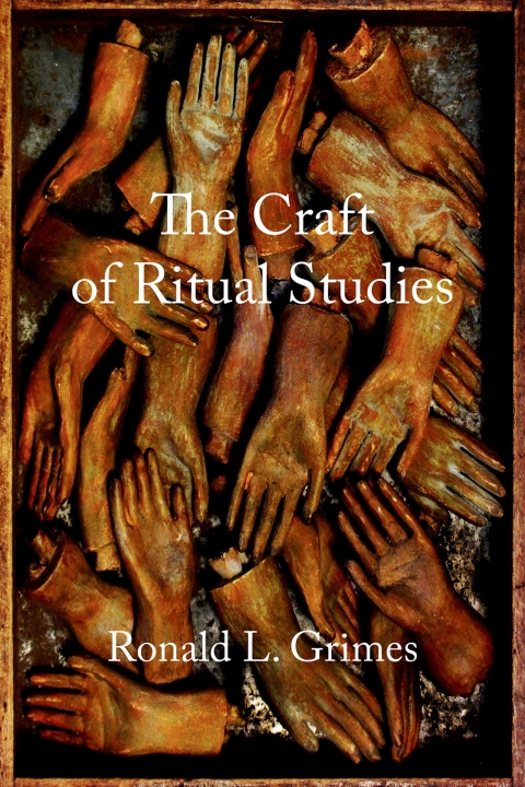 Book The Craft of Ritual Studies (Oxford Ritual Studies) free