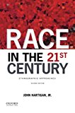 Book Race in the 21st Century: Ethnographic Approaches free