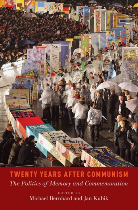 Book Twenty Years After Communism: The Politics of Memory and Commemoration free