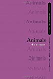 Book Animals: A History (OXFORD PHILOSOPHICAL CONCEPTS) free