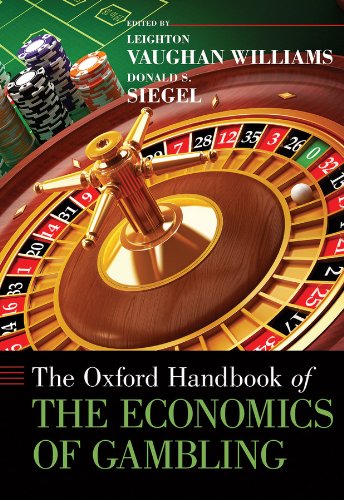 Book The Oxford Handbook of the Economics of Gambling (Oxford Handbooks) free
