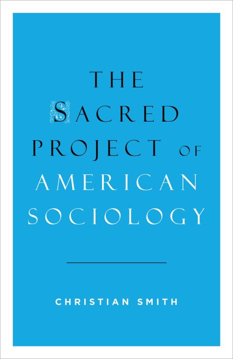 Book The Sacred Project of American Sociology free