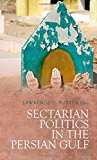 Book Sectarian Politics in the Persian Gulf free