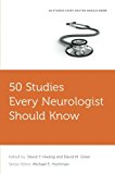 Book 50 Studies Every Neurologist Should Know (Fifty Studies Every Doctor Should Know) free