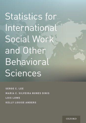 Book Statistics for International Social Work And Other Behavioral Sciences free