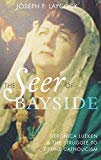 Book The Seer of Bayside: Veronica Lueken and the Struggle to Define Catholicism free