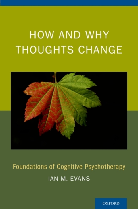 Book How and Why Thoughts Change: Foundations of Cognitive Psychotherapy free