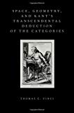 Book Space, Geometry, and Kant's Transcendental Deduction of the Categories free