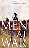 Book Men At War: What Fiction Tells us About Conflict, From The Iliad to Catch-22 free