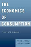 Book The Economics of Consumption: Theory and Evidence free