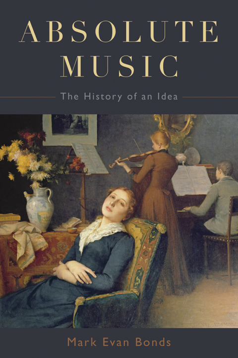 Book Absolute Music: The History of an Idea free