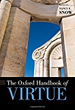 Book The Oxford Handbook of Virtue (Oxford Handbooks) free