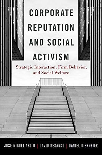 Book Corporate Reputation and Social Activism: Strategic Interaction, Firm Behavior, and Social Welfare free