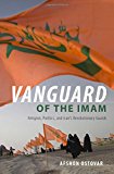 Book Vanguard of the Imam: Religion, Politics, and Iran's Revolutionary Guards free