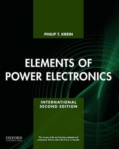 Book Elements of Power Electronics (The Oxford Series in Electrical and Computer Engineering) free
