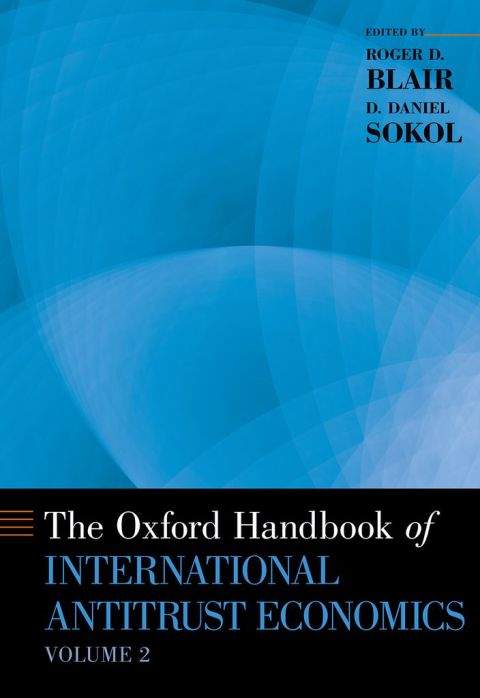 Book The Oxford Handbook of International Antitrust Economics, Volume 2 (Oxford Handbooks) free