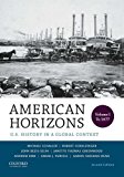 Book American Horizons: U.S. History in a Global Context, Volume I: To 1877 free