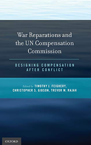 Book War Reparations and the UN Compensation Commission: Designing Compensation After Conflict free