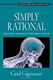Book Simply Rational: Decision Making in the Real World (Evolution and Cognition) free