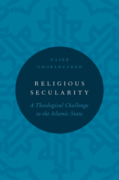 Book Religious Secularity: A Theological Challenge to the Islamic State (Religion and Global Politics) free