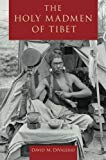 Book The Holy Madmen of Tibet free