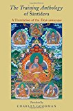 Book The Training Anthology of Santideva: A Translation of the Siksa-samuccaya free