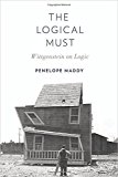 Book The Logical Must: Wittgenstein on Logic free