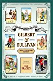 Book The Complete Annotated Gilbert & Sullivan: 20th Anniversary Edition free
