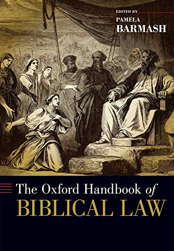 Book The Oxford Handbook of Biblical Law (Oxford Handbooks) free