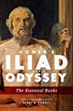 Book Homer's Iliad and Odyssey: The Essential Books free