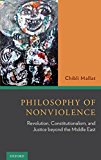Book Philosophy of nonviolence: revolution, constitutionalism, and justice beyond the Middle East free