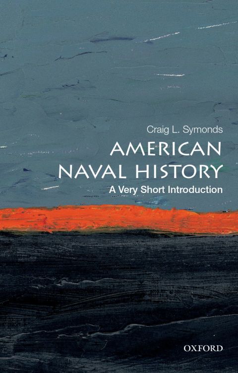 Book American Naval History: A Very Short Introduction (Very Short Introductions) free