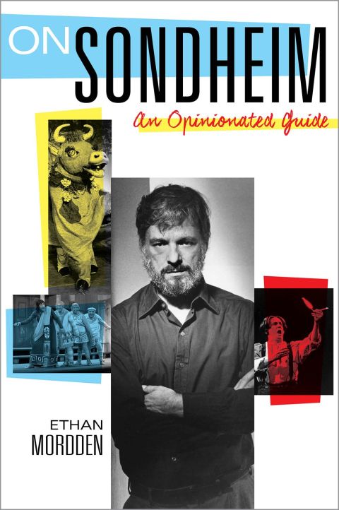 Book On Sondheim: An Opinionated Guide free