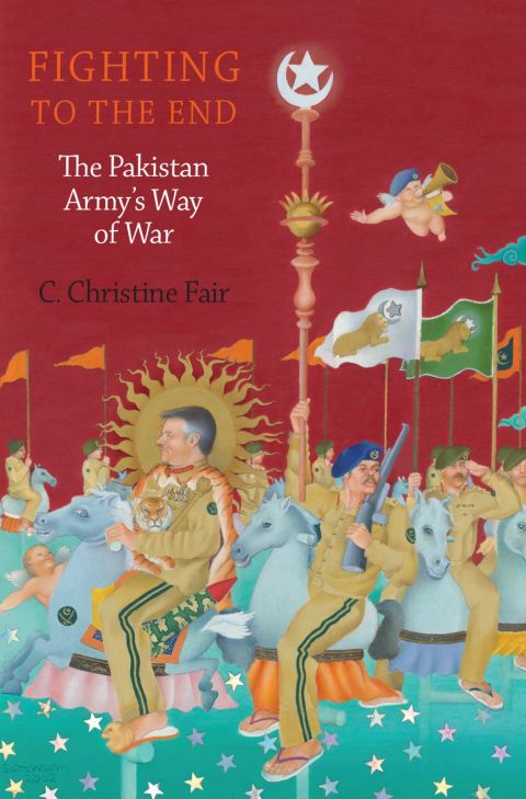 Book Fighting to the End: The Pakistan Army's Way of War free