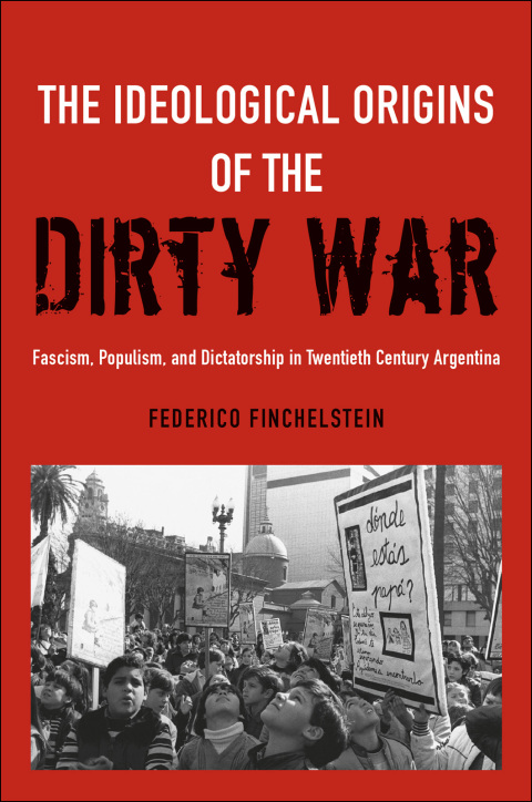 Book The Ideological Origins of the Dirty War free