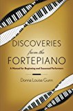 Book Discoveries from the Fortepiano: A Manual for Beginning and Seasoned Performers free