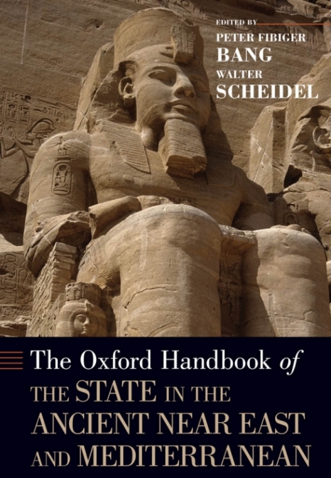 Book The Oxford Handbook of the State in the Ancient Near East and Mediterranean free