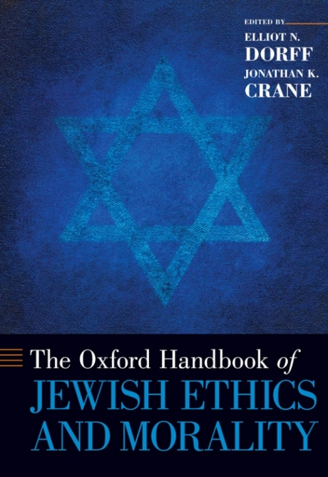Book The Oxford Handbook of Jewish Ethics and Morality free