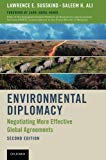 Book Environmental Diplomacy: Negotiating More Effective Global Agreements free