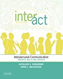 Book Inter-Act: Interpersonal Communication: Concepts, Skills, and Contexts free