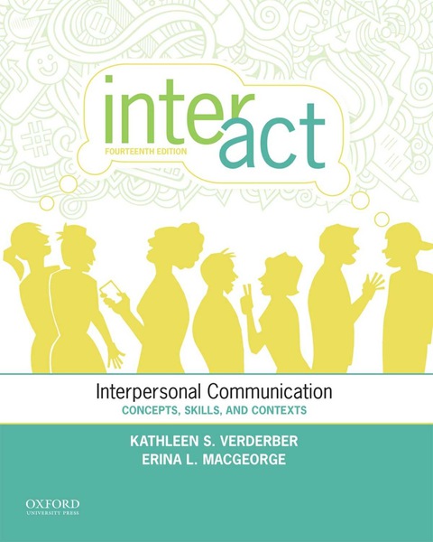 Book Inter-Act: Interpersonal Communication: Concepts, Skills, and Contexts free