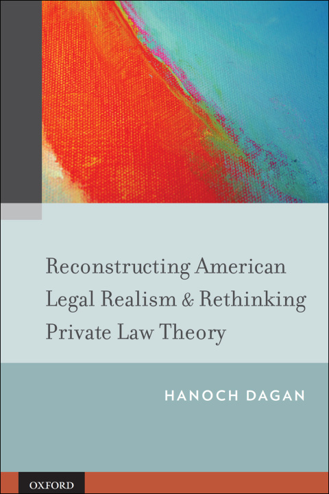 Book Reconstructing American Legal Realism & Rethinking Private Law Theory free