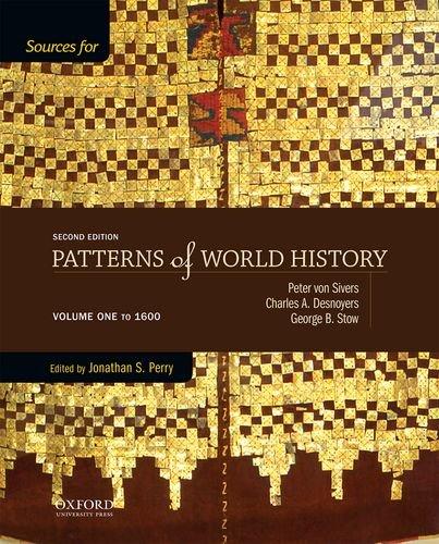 Book Sources for Patterns of World History: Volume One to 1600 free