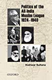 Book Politics of the All-India Muslim League 1924-1940 free