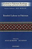 Book Bonded Labour in Pakistan (Oxford in Pakistan Readings in Sociology and Social Anthropology) free
