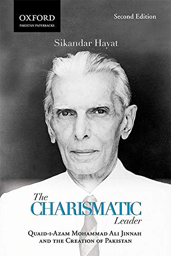 Book The Charismatic Leader: Quaid-i-Azam M.A. Jinnah and the Creation of Pakistan free
