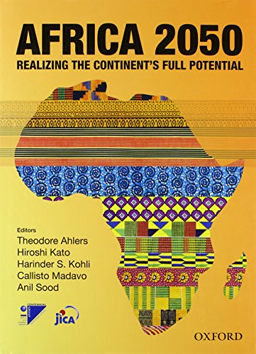 Book Africa 2050: Realizing the Continent's Full Potential free
