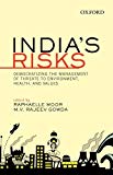 Book India's Risks: Democratizing the Management of Threats to Environment, Health, and Values free