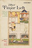 Book After Timur Left: Culture and Circulation in Fifteenth-Century North India free